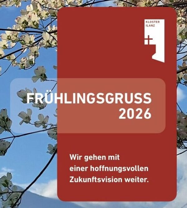 Fruehlingsgruss 2026 Kloster Ilanz