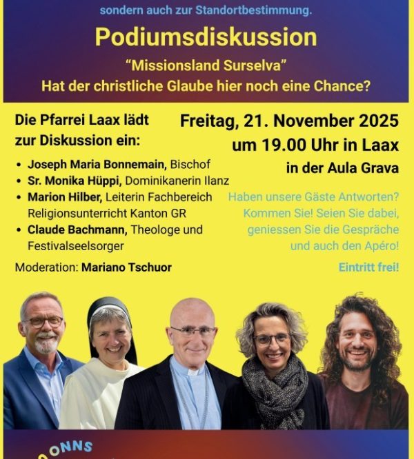 Podiumsdiskussion Laax Missionsland Surselva Kloster Ilanz Podiumsdiskussion Laax Missionsland Surselva
